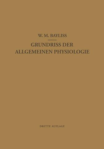 Grundriss der Allgemeinen Physiologie