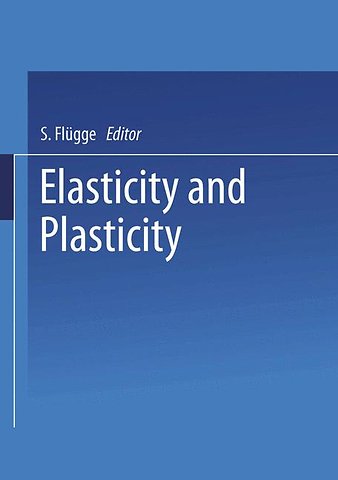 Elasticity and Plasticity / Elastizität und Plastizität