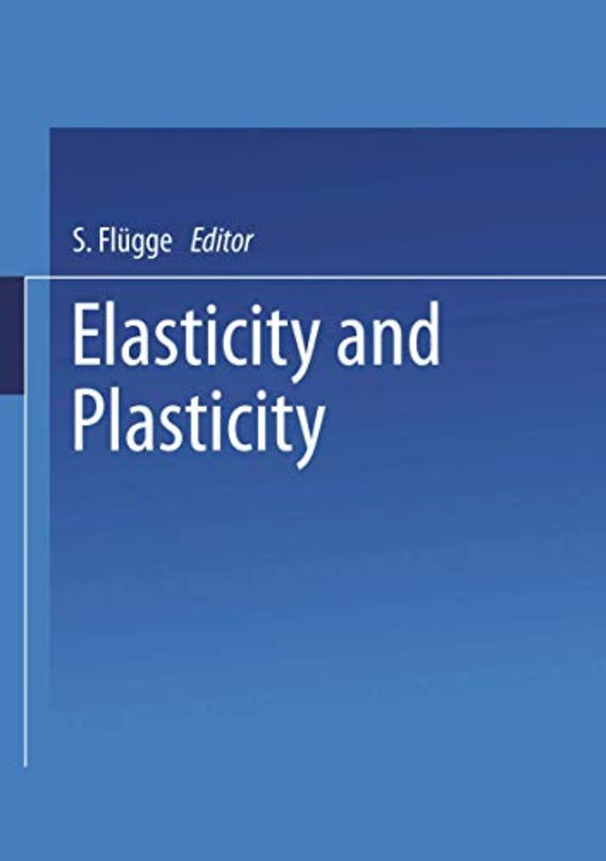 Elasticity and Plasticity / Elastizität und Plastizität