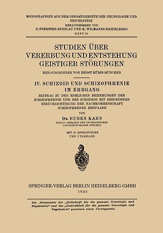 Studien Über Vererbung und Entstehung Geistiger Störungen
