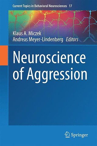 Neuroscience of Aggression