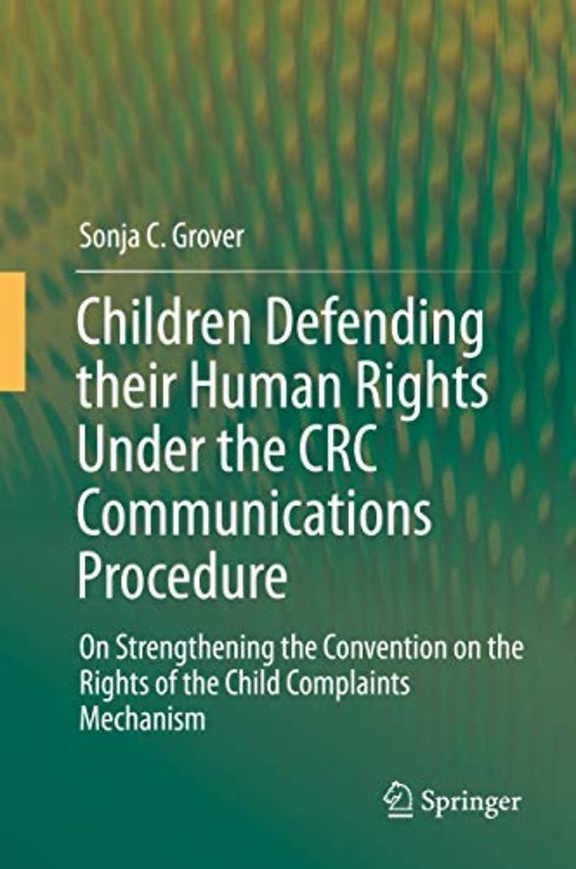 Children Defending their Human Rights Under the CRC Communications Procedure