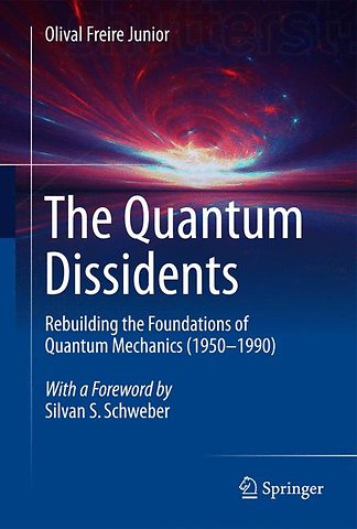 The Quantum Dissidents