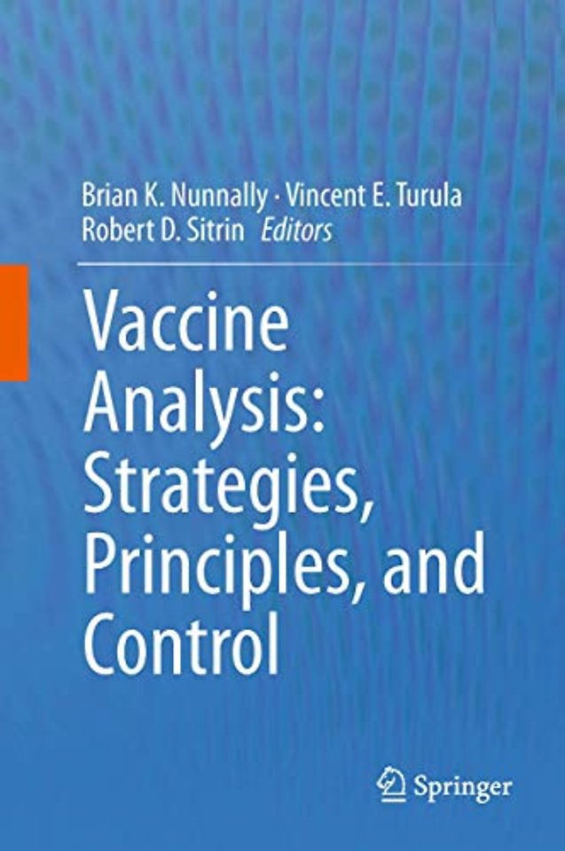 Vaccine Analysis: Strategies, Principles, and Control