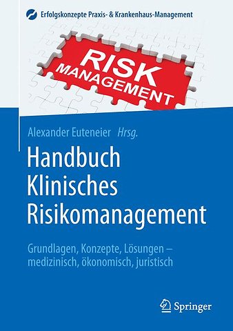 Handbuch Klinisches Risikomanagement