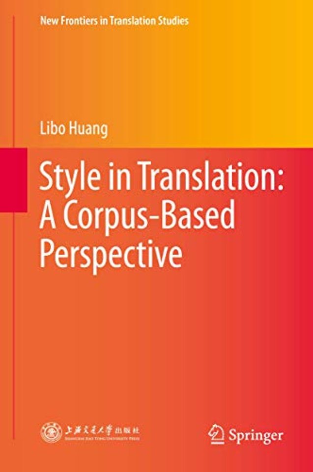 Style in Translation: A Corpus-Based Perspective