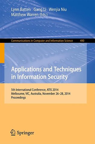 Applications and Techniques in Information Security