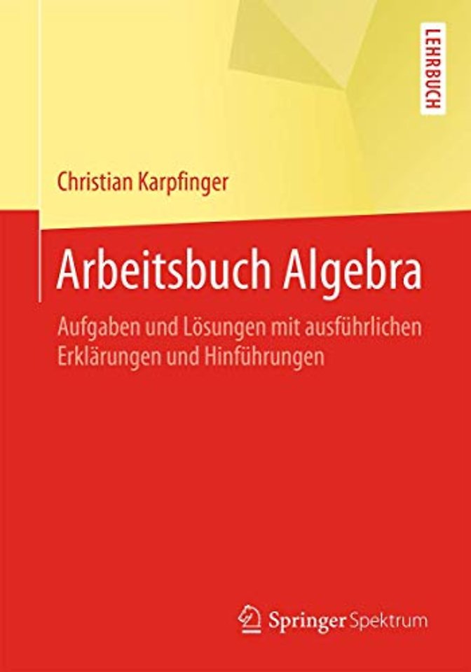 Arbeitsbuch Algebra