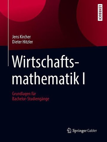 Wirtschaftsmathematik I