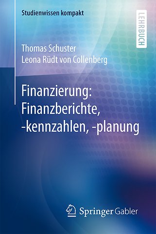 Finanzierung: Finanzberichte, -kennzahlen, -planung