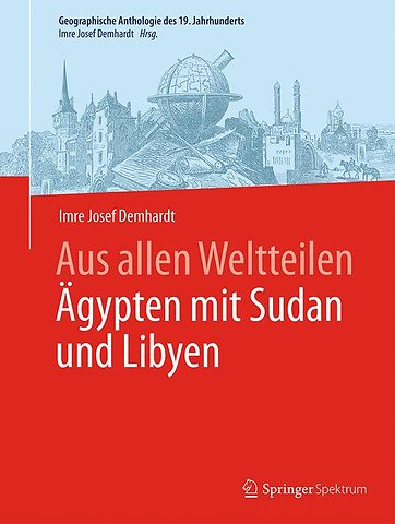 Aus allen Weltteilen Ägypten mit Sudan und Libyen