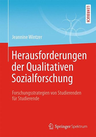 Herausforderungen in der Qualitativen Sozialforschung