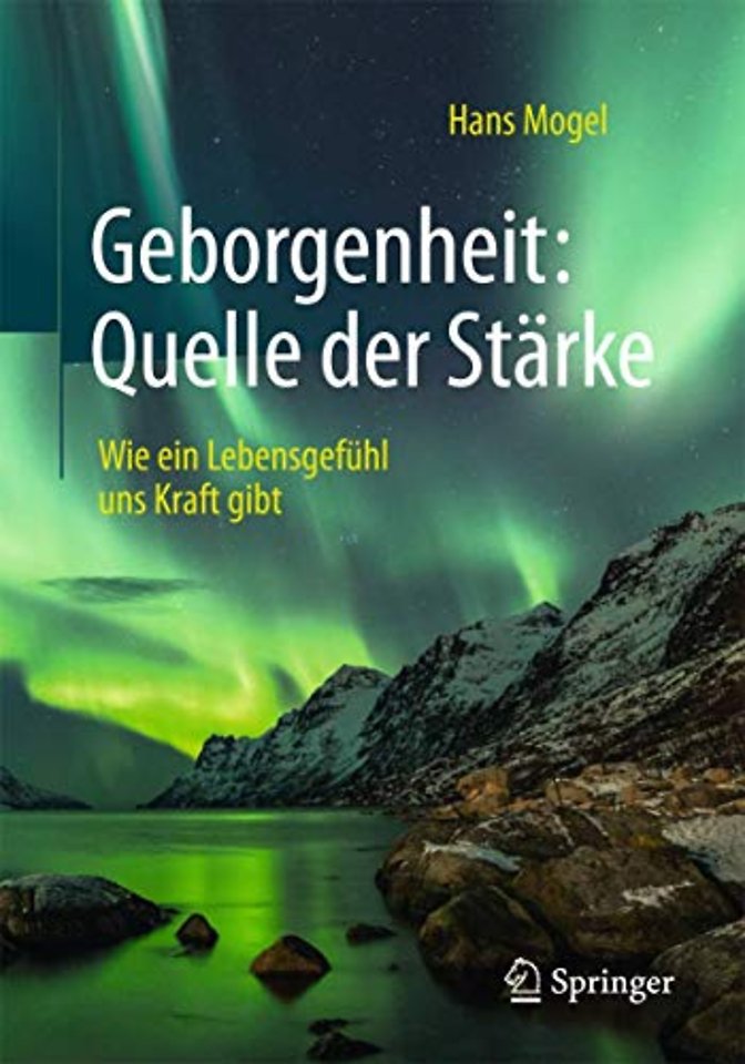 Geborgenheit: Quelle der Stärke