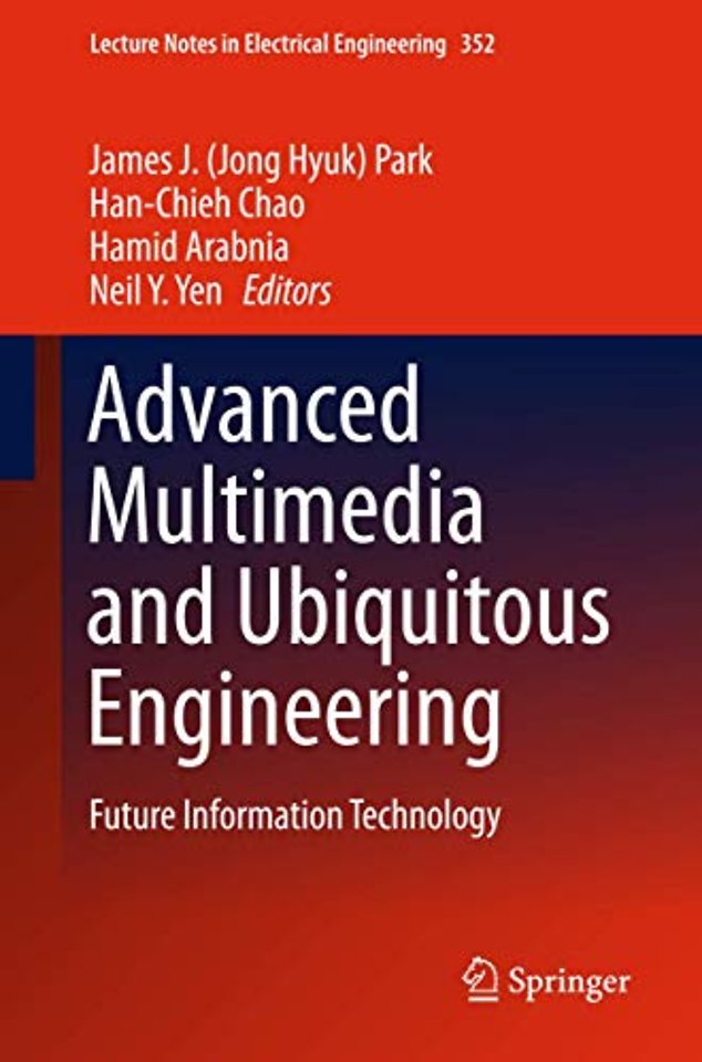 Advanced Multimedia and Ubiquitous Engineering
