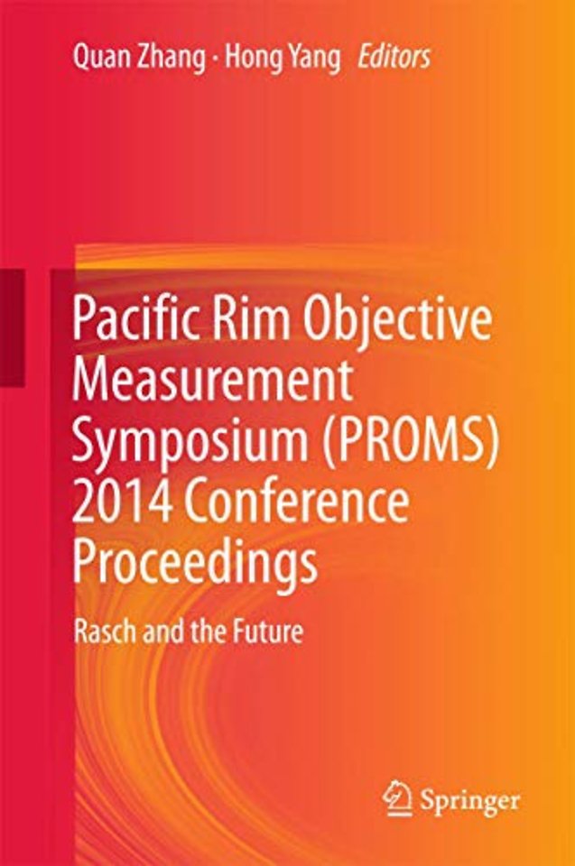Pacific Rim Objective Measurement Symposium (PROMS) 2014 Conference Proceedings