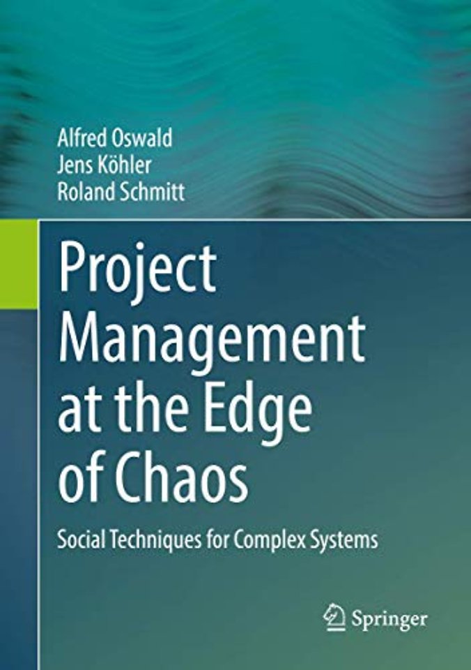 Project Management at the Edge of Chaos