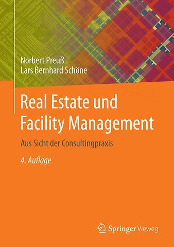 Real Estate und Facility Management