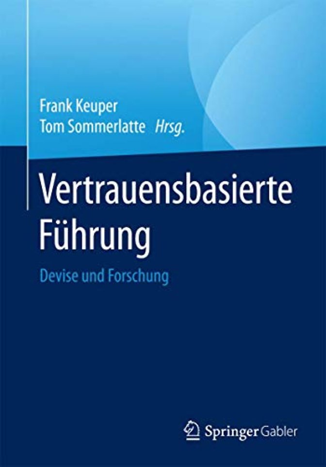 Vertrauensbasierte Führung