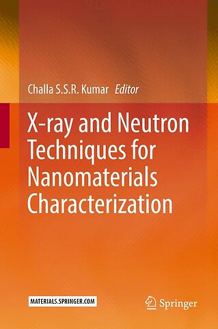 X-ray and Neutron Techniques for Nanomaterials Characterization