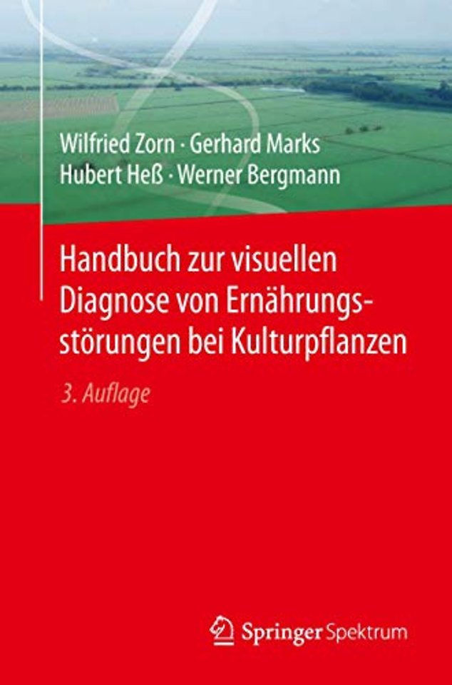 Handbuch zur visuellen Diagnose von Ernährungsstörungen bei Kulturpflanzen