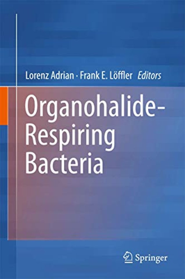 Organohalide-Respiring Bacteria