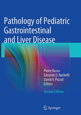 Pathology of Pediatric Gastrointestinal and Liver Disease