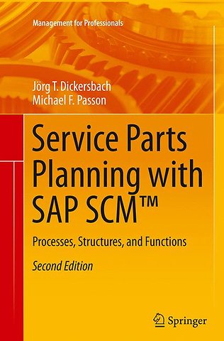 Service Parts Planning with SAP SCM™
