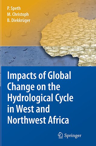 Impacts of Global Change on the Hydrological Cycle in West and Northwest Africa