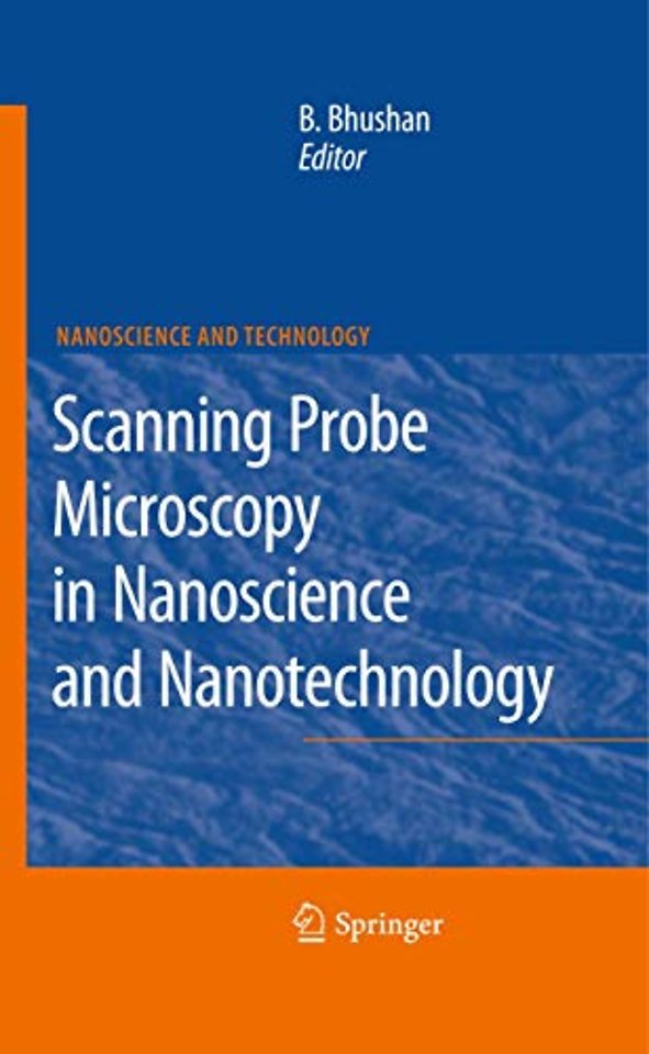 Scanning Probe Microscopy in Nanoscience and Nanotechnology