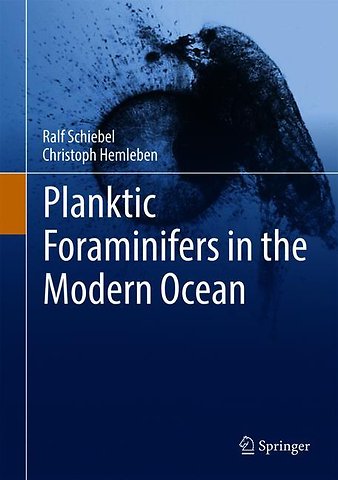 Planktic Foraminifers in the Modern Ocean