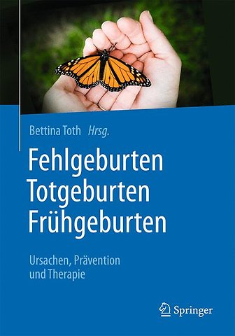 Fehlgeburten Totgeburten Frühgeburten