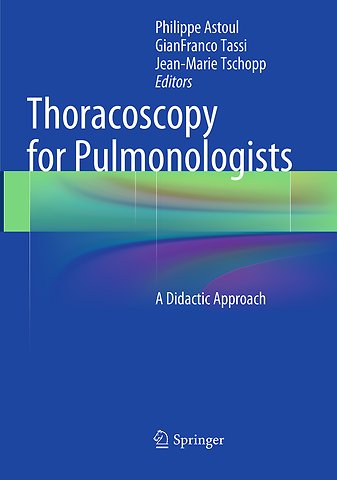 Thoracoscopy for Pulmonologists