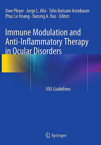 Immune Modulation and Anti-Inflammatory Therapy in Ocular Disorders