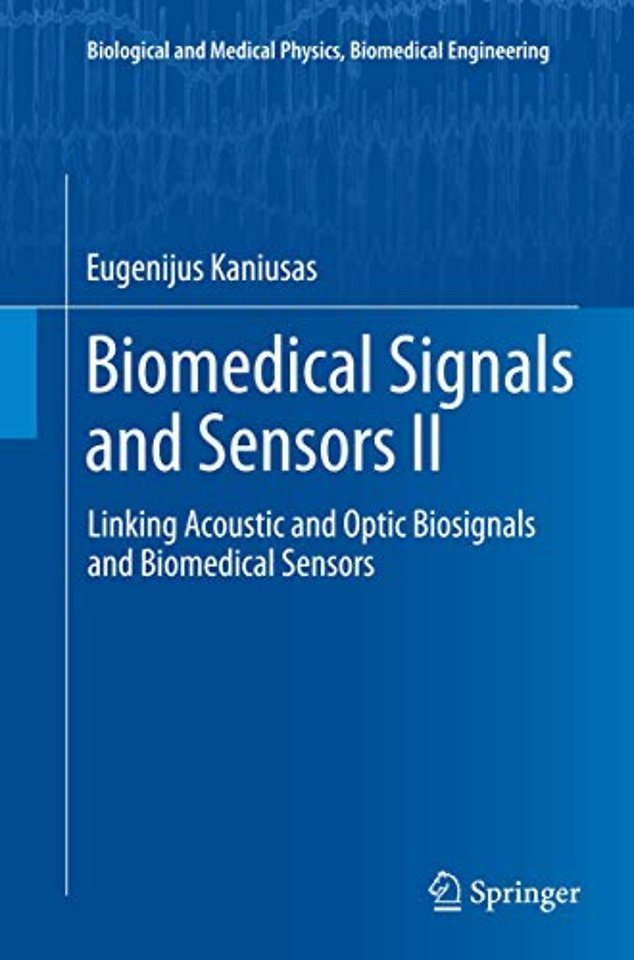Biomedical Signals and Sensors II
