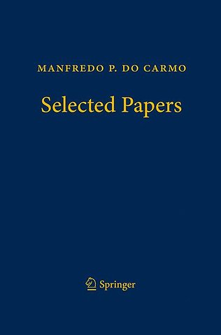 Manfredo P. do Carmo – Selected Papers