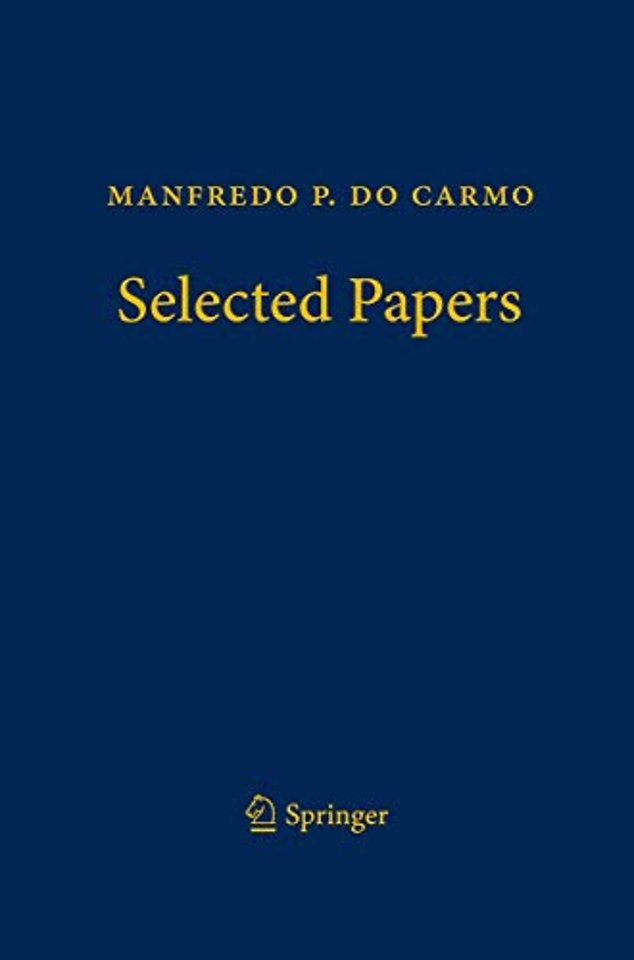 Manfredo P. do Carmo – Selected Papers