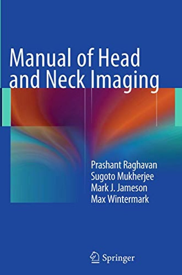 Manual of Head and Neck Imaging