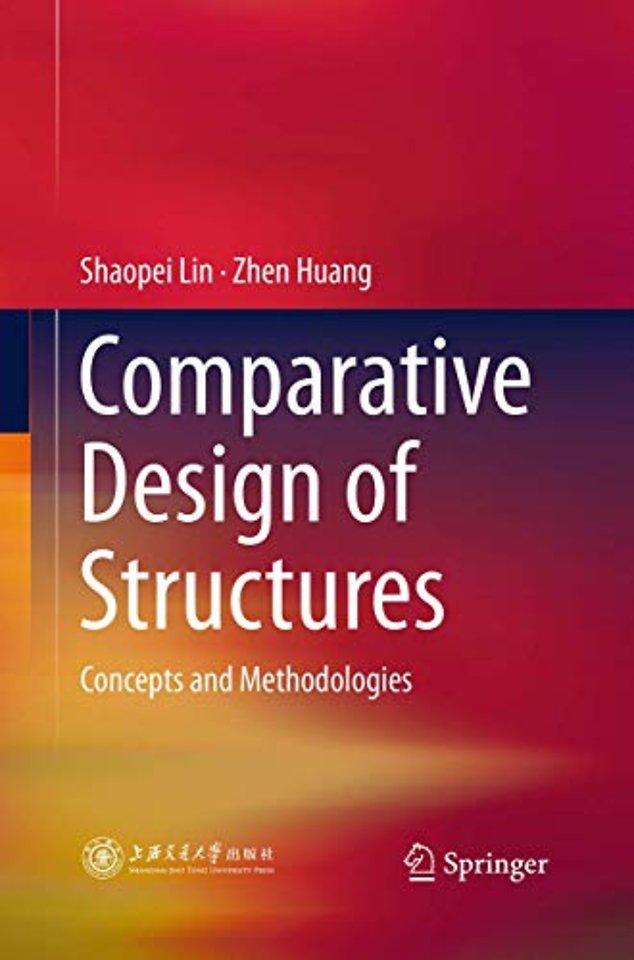 Comparative Design of Structures