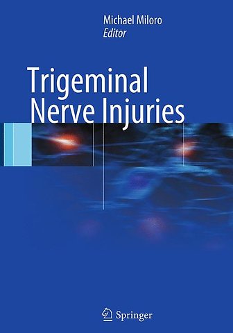 Trigeminal Nerve Injuries