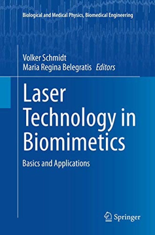 Laser Technology in Biomimetics