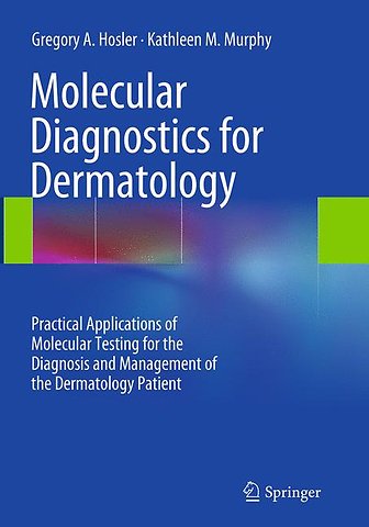 Molecular Diagnostics for Dermatology