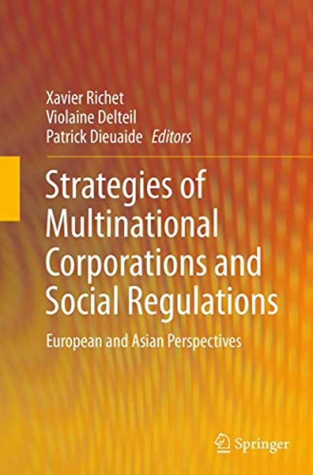 Strategies of Multinational Corporations and Social Regulations