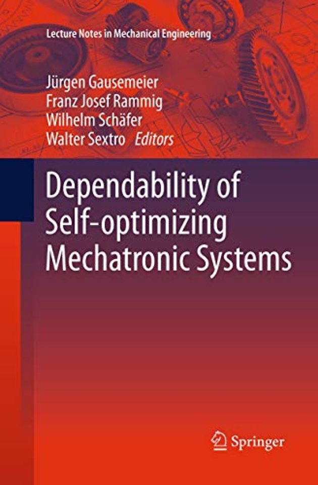 Dependability of Self-Optimizing Mechatronic Systems