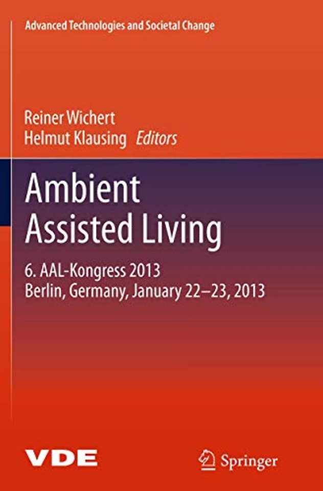 Ambient Assisted Living