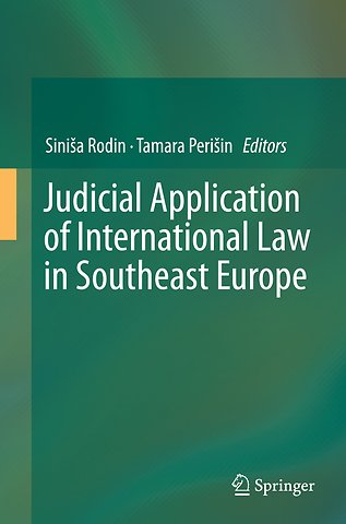Judicial Application of International Law in Southeast Europe