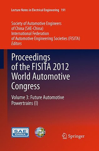 Proceedings of the FISITA 2012 World Automotive Congress