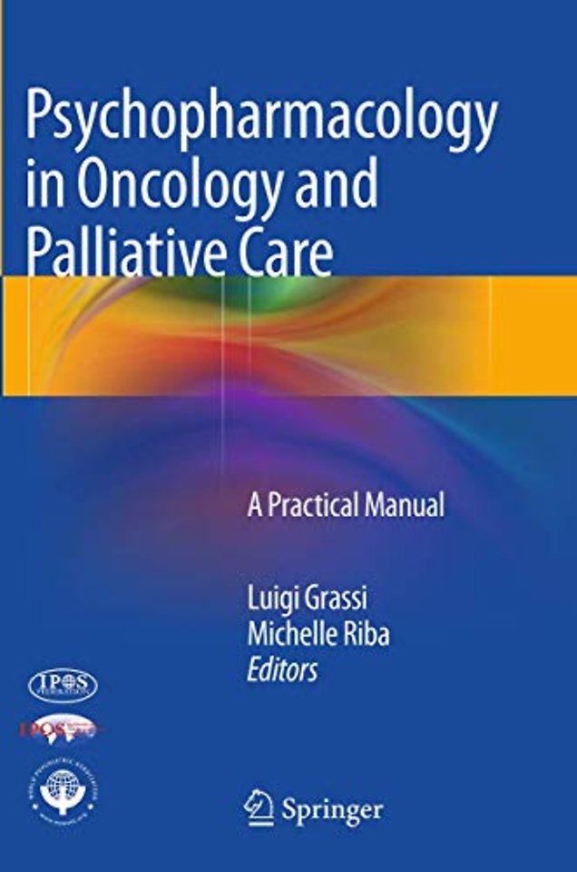 Psychopharmacology in Oncology and Palliative Care