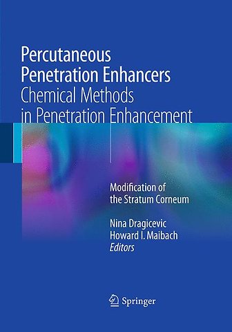 Percutaneous Penetration Enhancers Chemical Methods in Penetration Enhancement