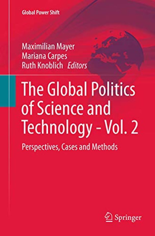 The Global Politics of Science and Technology - Vol. 2