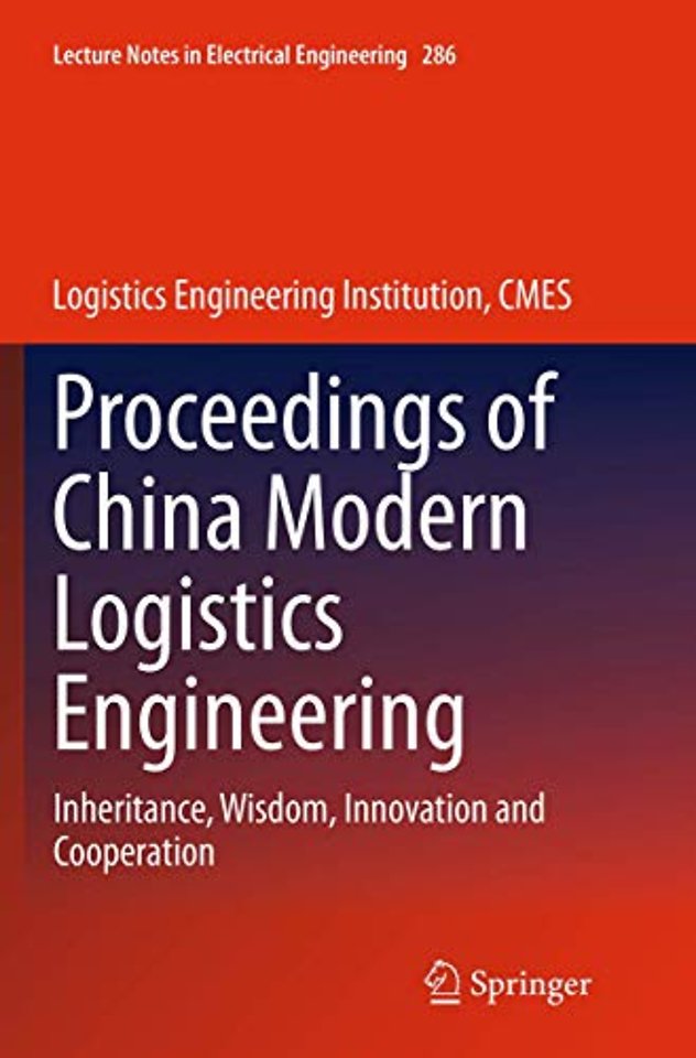 Proceedings of China Modern Logistics Engineering